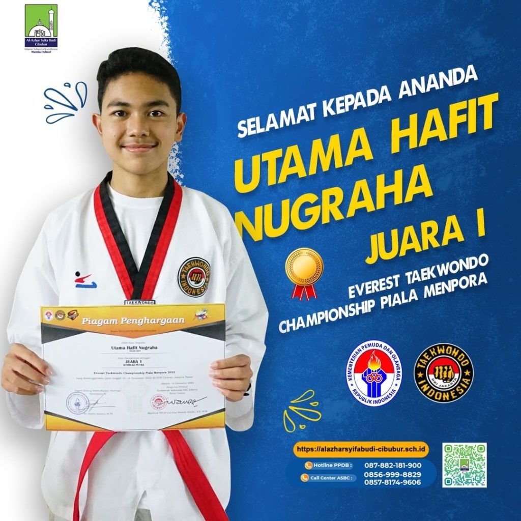 Utama Hafit Nugraha Siswa SMP Al-Azhar Syifa Budi Cibubur Meraih Juara I Everest Taekwondo Championship Piala Menpora.