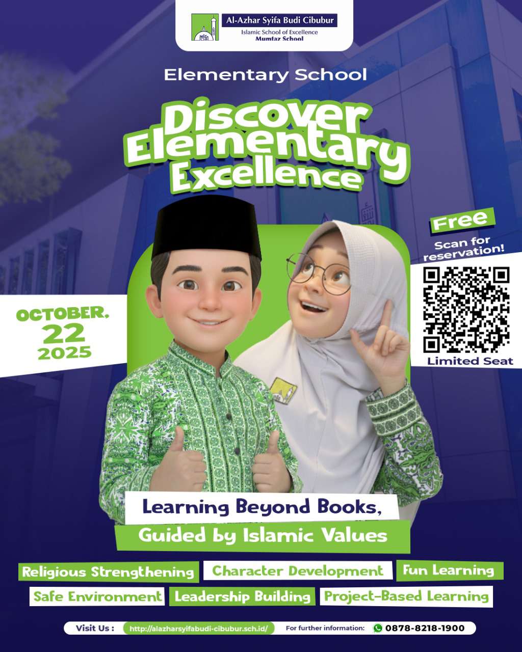 🎉 Open House is Coming!Let’s explore the world of learning at Al-Azhar Syifa Budi Cibubur 🌿📍 (1)