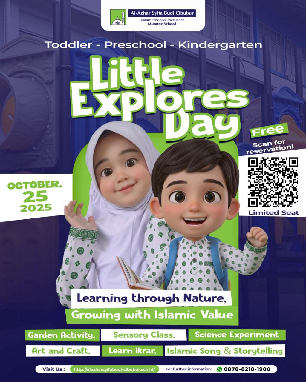 🎉 Open House is Coming!Let’s explore the world of learning at Al-Azhar Syifa Budi Cibubur 🌿📍 (2)