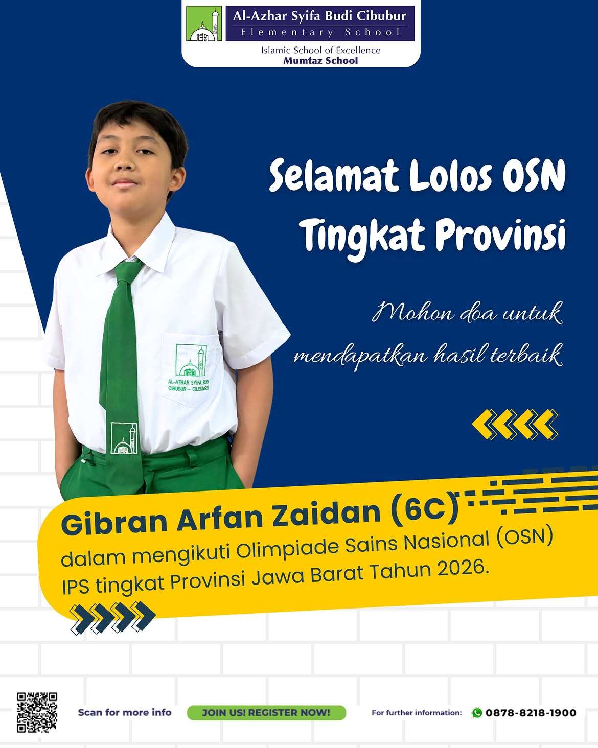 Selamat dan sukses untuk ananda🏅 Gibran Arfan Zaidan (6C)🏅 Abraham Hafid (6C CIBI)Atas keberha